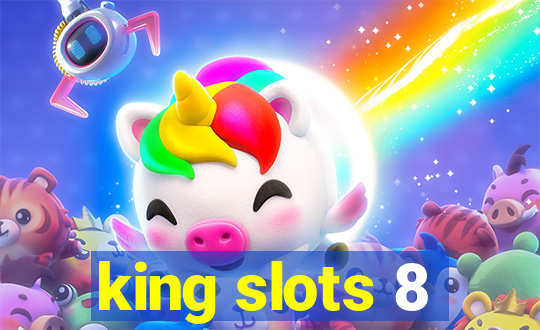 king slots 8